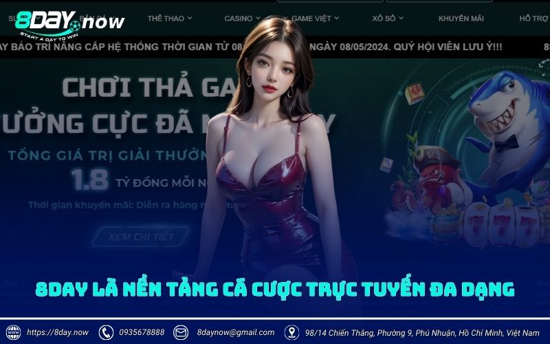 8Day là nền tảng cá cược trực tuyến đa dạng